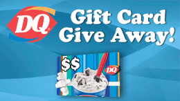 DQ Gift Card Give Away!
