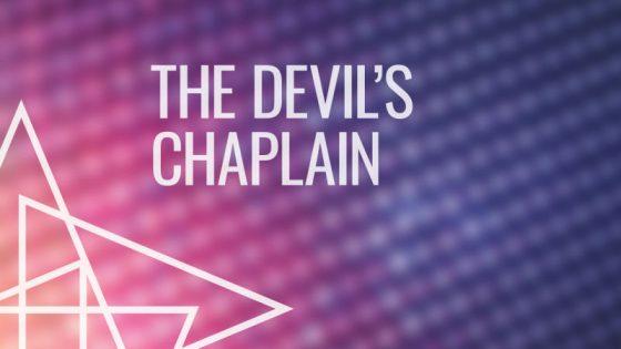 The Devil’s Chaplain