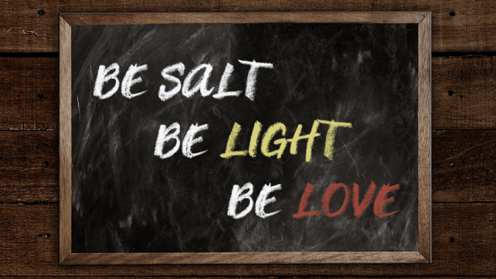 How To Be Salt & Light