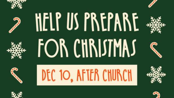 Help us prepare for Christmas
