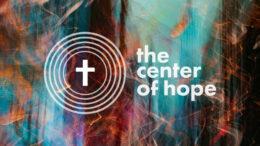 The Center of Hope - Series Graphic