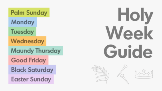 Holy Week Guide - Woodland Hills Church
